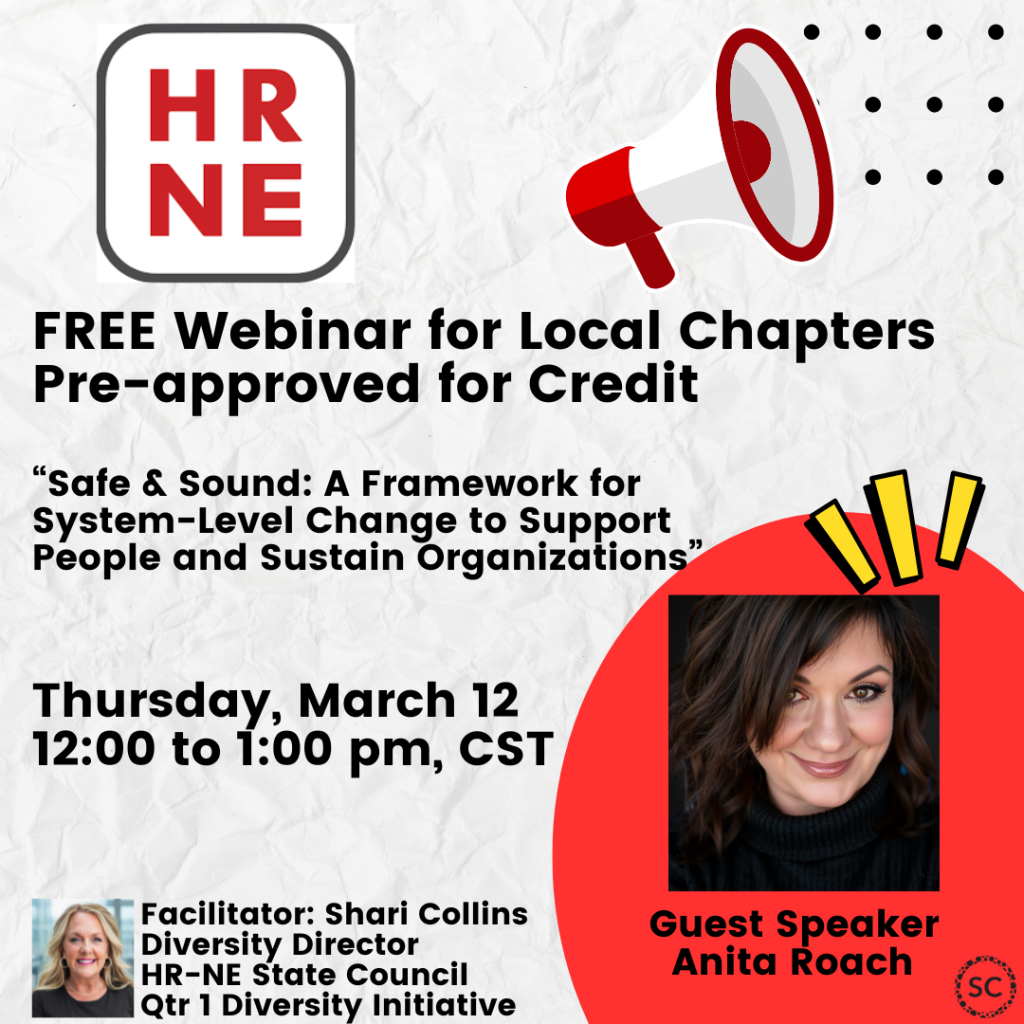 HR-Nebraska Webinar - A Framework for System-Level Change to Support People and Sustain Organizations @ Webinar
